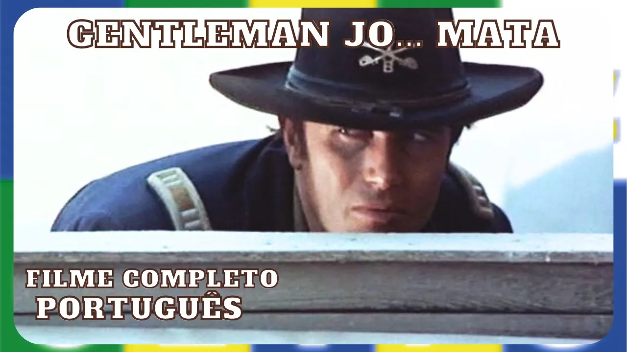 Gentleman Jo... Mata | WESTERN | ANTHONY STEFFEN | Filme Completo em Português