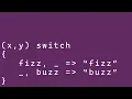 Solving FizzBuzz with C s Pattern Matching Switch Statements