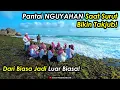 Lagu Perjalanan ke Pantai NGUYAHAN Gunung Kidul | Kondisi Terbaru Wisata Jogja 2025