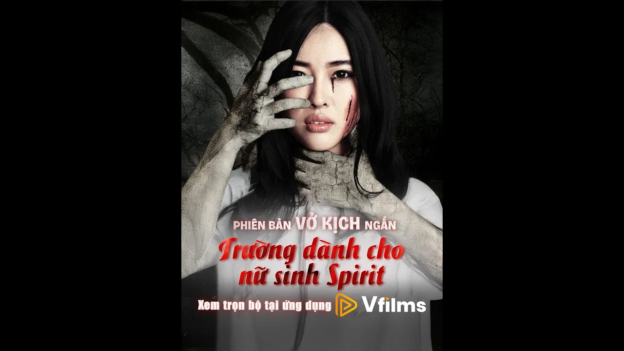 |Trailer| PHIÊN BẢN VỞ KỊCH NGẮN – TRƯỜNG DÀNH CHO NỮ SINH SPIRIT poster