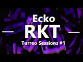 ECKO (RKT) / Turreo Sessions #1 REMIX ✘ PERCY APG ✘ DJ TAO