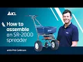 How to assemble an SR-2000 fertiliser spreader also works for AccuPro 2000