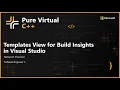 Templates View for Build Insights in Visual Studio