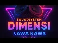 Download Lagu DJ DI GOYANG DMC STAR KAWA KAWA ( DAS) # SULTANSKY 
