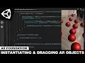 AR Foundation with Unity3d - Instantiating and Dragging Multiple Augmented Reality Objects