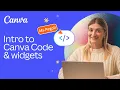Introduction to Canva Code and quick widget creation