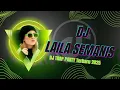 Download Lagu DJ LAILA SE MANIS |DJ trap party terbaru 2025 ful koplo,,,,