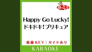Happy Go Lucky ドキドキ プリキュア カラオケ 原曲歌手 黒沢ともよ 