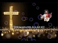 Download Lagu Lagu Rohani Slowrock || Terimakasih Allah ku