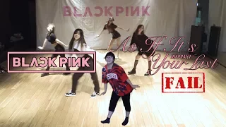 Download 【Ky】BLACKPINK — As If It's Your Last(마지막처럼) DANCE COVER(Fail/Parody ver.) MP3