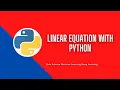 Linear Equation with Python Solve Linear Equation Math