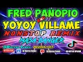 Download Lagu Best Of Fred Panopio And Yoyoy Villame - Nonstop Remix Masa Banger (DjWarren Original Mix)