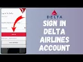 Delta Login How To Sign in to Delta Airlines Account 2024