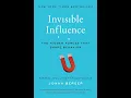 Invisible Influence by Jonah Berger Power Control Full Analysis