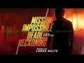 Download Lagu Lorne Balfe - Mission: Impossible – Dead Reckoning Part One (Saga Remix)