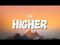 Download Lagu Tems - Higher (Lyrics)
