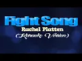 Download Lagu FIGHT SONG - Rachel Platten (KARAOKE VERSION)