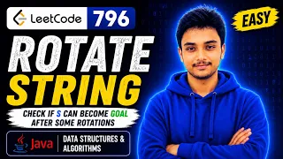 LeetCode 796 Rotate String Easy Java Solution DSA Interview Problem