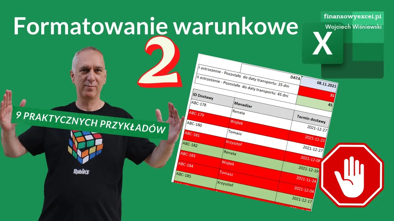 17. Formatowanie warunkowe - część 2