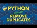 Python Remove Duplicates