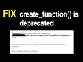 Fix create - function is deprecated Critical error WordPress PHP