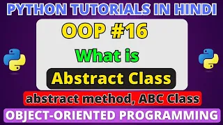 Abstract Class and Abstract Method in Python Object-Oriented Programming Python Tutorials