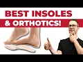 The Best Insoles Orthotics Superfeet Dr Scholls Powerstep