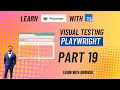 Perform Visual Regression Testing using Playwright Learn Playwright using TypeScript Part 19
