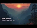 Download Lagu Dido – Here With Me (Reff Remix)