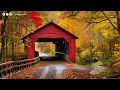Beautiful Relaxing Music 🍁 Stop Overthinking, Stress Relief Music With Autumn Melodie