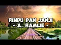 Download Lagu A. Ramlie - Rindu Dan Janji (Lirik Lagu)