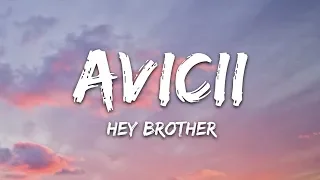 Download Avicii - Hey Brother (Lyrics) MP3