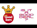 Good Sam Membership - Is It Worth It