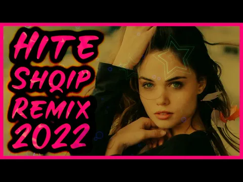Download MP3 👑 Muzik Shqip Remix 2022 🔥 Albanian House Music Hite & Tallava Mix 2022 Dj Viktor 👑