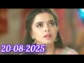 Download Lagu Divya prem today full episode 20 august 2025