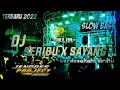 Download Lagu DJ SERIBU KALI SAYANG 2022 - slow bass - (Iklim) by jengges Project