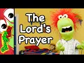 The Lord s Prayer Explaining the the Lord s Prayer for kids