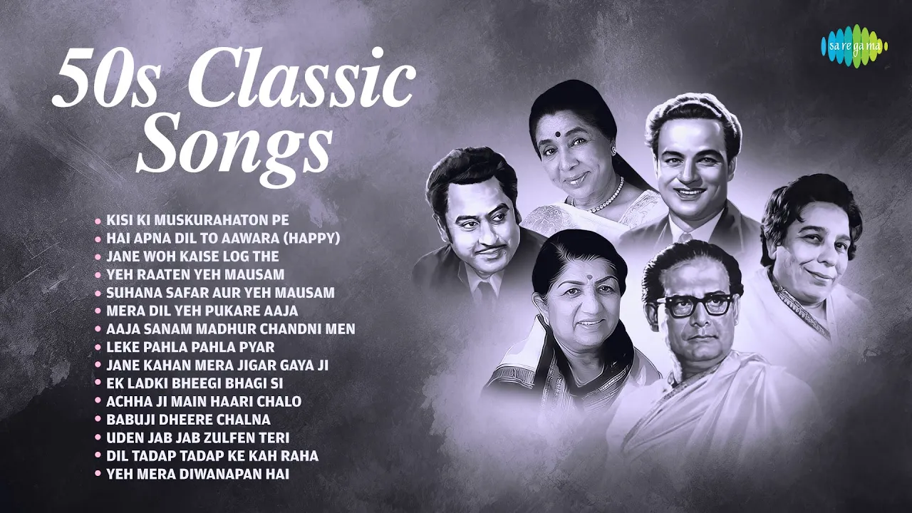 50s Classic Songs | Kisi Ki Muskurahaton Pe | Hai Apna Dil To Aawara | Jane Woh Kaise Log The 50s Classic Songs | Kisi Ki Muskurahaton Pe | Hai Apna Dil To Aawara | Jane Woh Kaise Log The