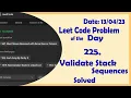 946 Validate Stack Sequences C Leetcode Daily Challenge