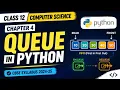 Queue in Python II Chapter 4 II Class 12 II Harshit Srivastava
