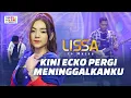Download Lagu IH ABANG JAHAT VERSI KOPLO | KINI ECKO PERGI MENINGGALKANKU - LISSA IN MACAO ft. OM NIRWANA