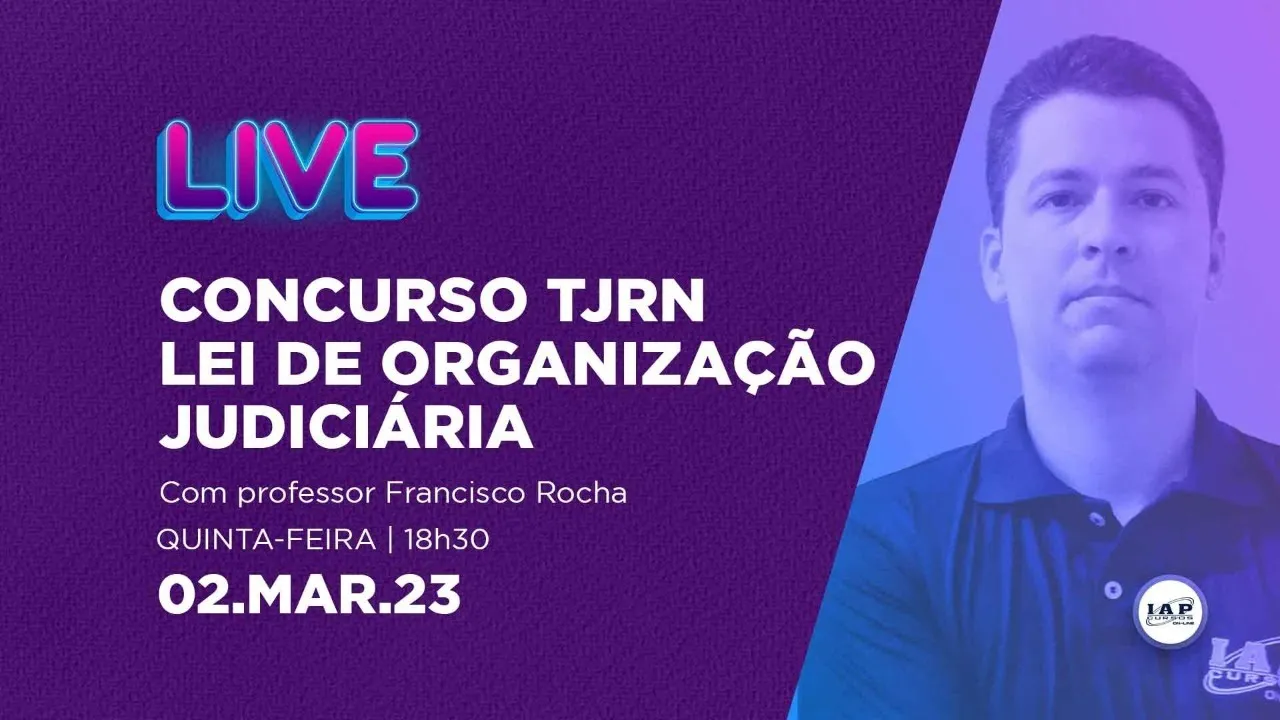 TJRN - LEI DE ORGANIZAÇÃO JUDICIARIA (TRIBUNAL DE JUSTIÇA DO RN)