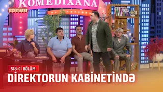 "Direktorun kabinetində"  | Komedixana  518-ci bölümdən