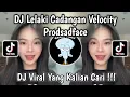 Download Lagu DJ LELAKI CADANGAN VELOCITY PROD SADFACE | DJ LELAKI CADANGAN X DJ FYP VELOCITY VIRAL TIKTOK TERBARU