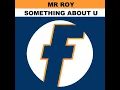 Something About U (Deerstalker Dub)