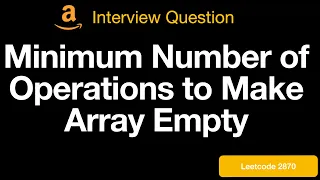 Leetcode 2870 Minimum Number of Operations to Make Array Empty