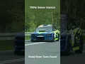 780 Subaru Impreza || Insane Boxer Turbo Sound #hillclimbmonster #subaru