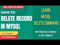 HOW TO DELETE RECORD IN MYSQL lLEARN MYSQL DELETE COMMAND MYSQL TUTORIAL WITH EXAMPLES