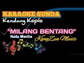 Download Lagu MILANG BENTANG | KARAOKE SUNDA BAMPLAK || KangZun Music