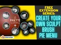 Custom Sculpt Brush and Tools Pie Menu in Blender for FREE